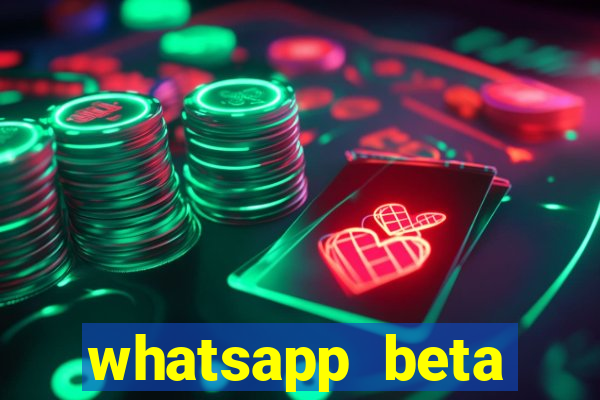 whatsapp beta 3.3.10 baixar